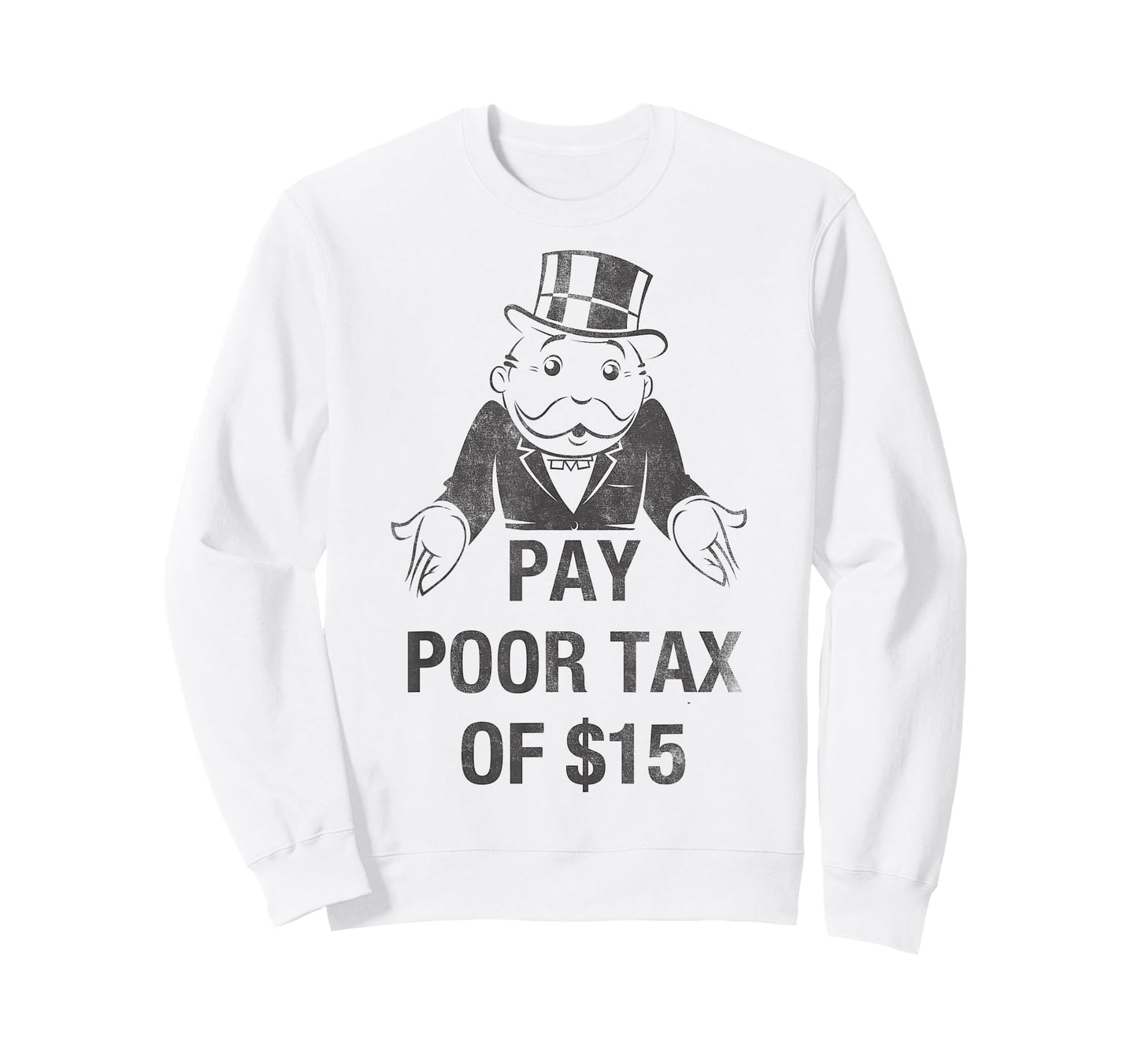 Monopoly Mr. Monopoly Pay Poor Tax Of $15 Funny Vintage T-Shirt