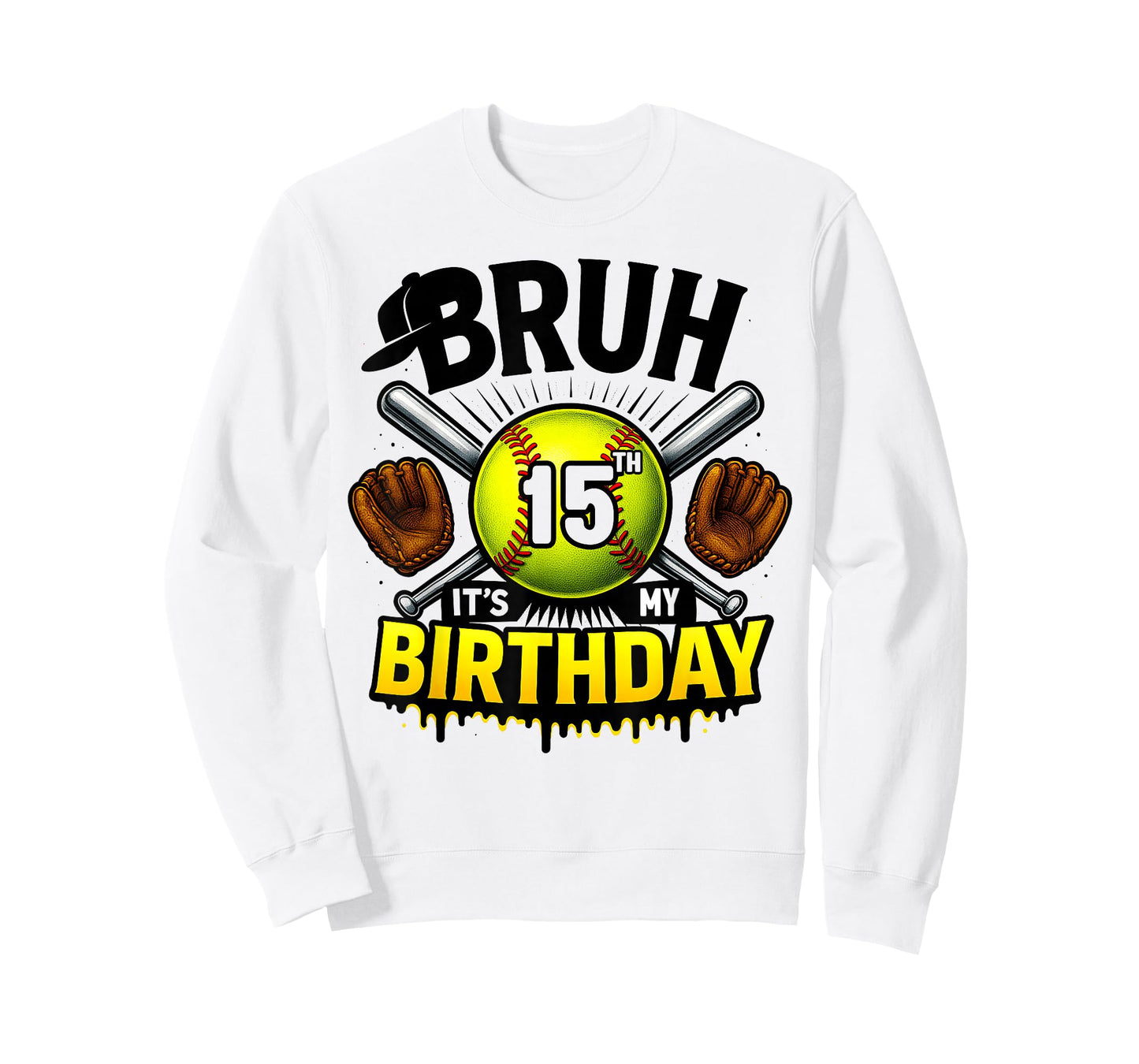 Bruh It's My 15th Birthday Softball Boys 15 Years Old Bday T-Shirt
