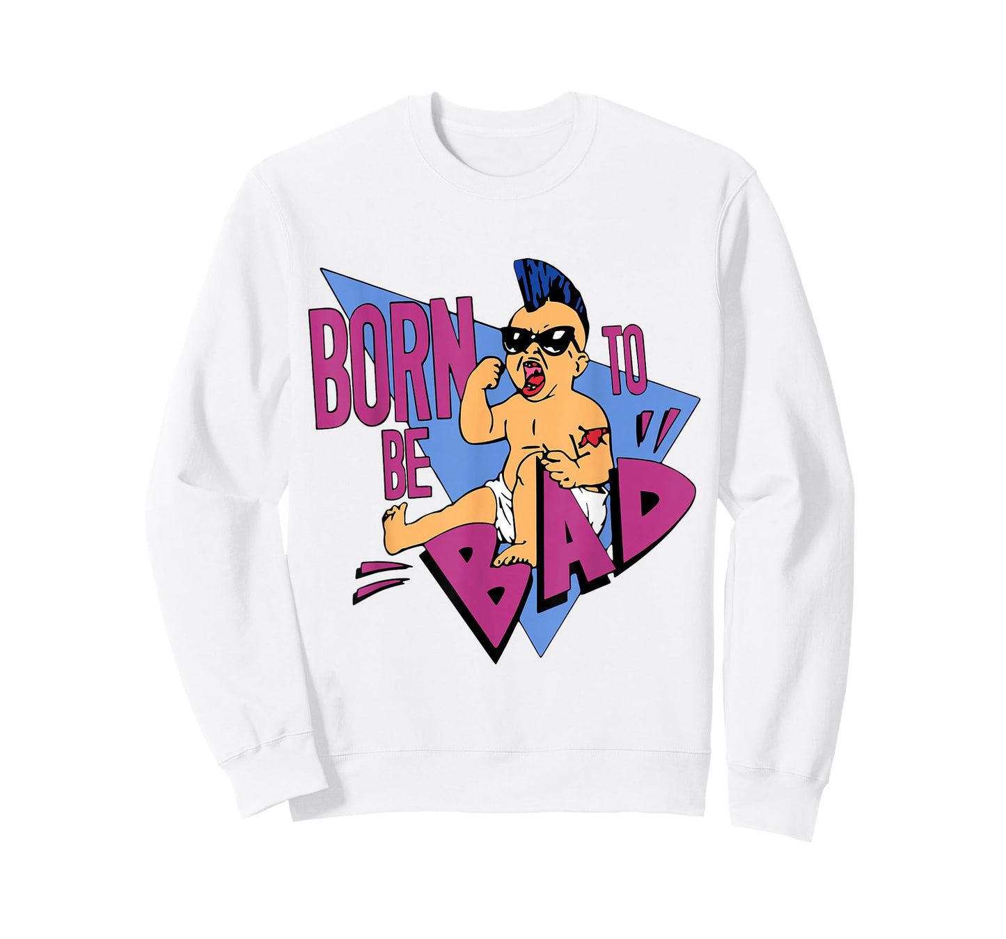 Born to be Bad Shirt T-Shirt