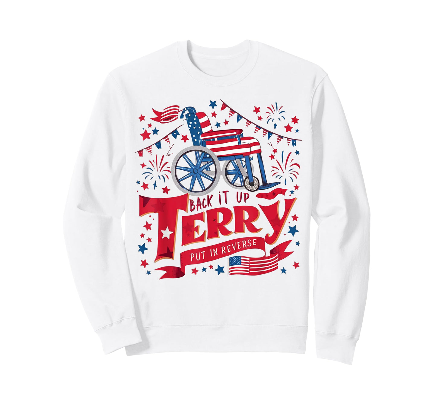 Funny 4th July Tees Mens Womens Back it up terry 4th of July T-Shirt