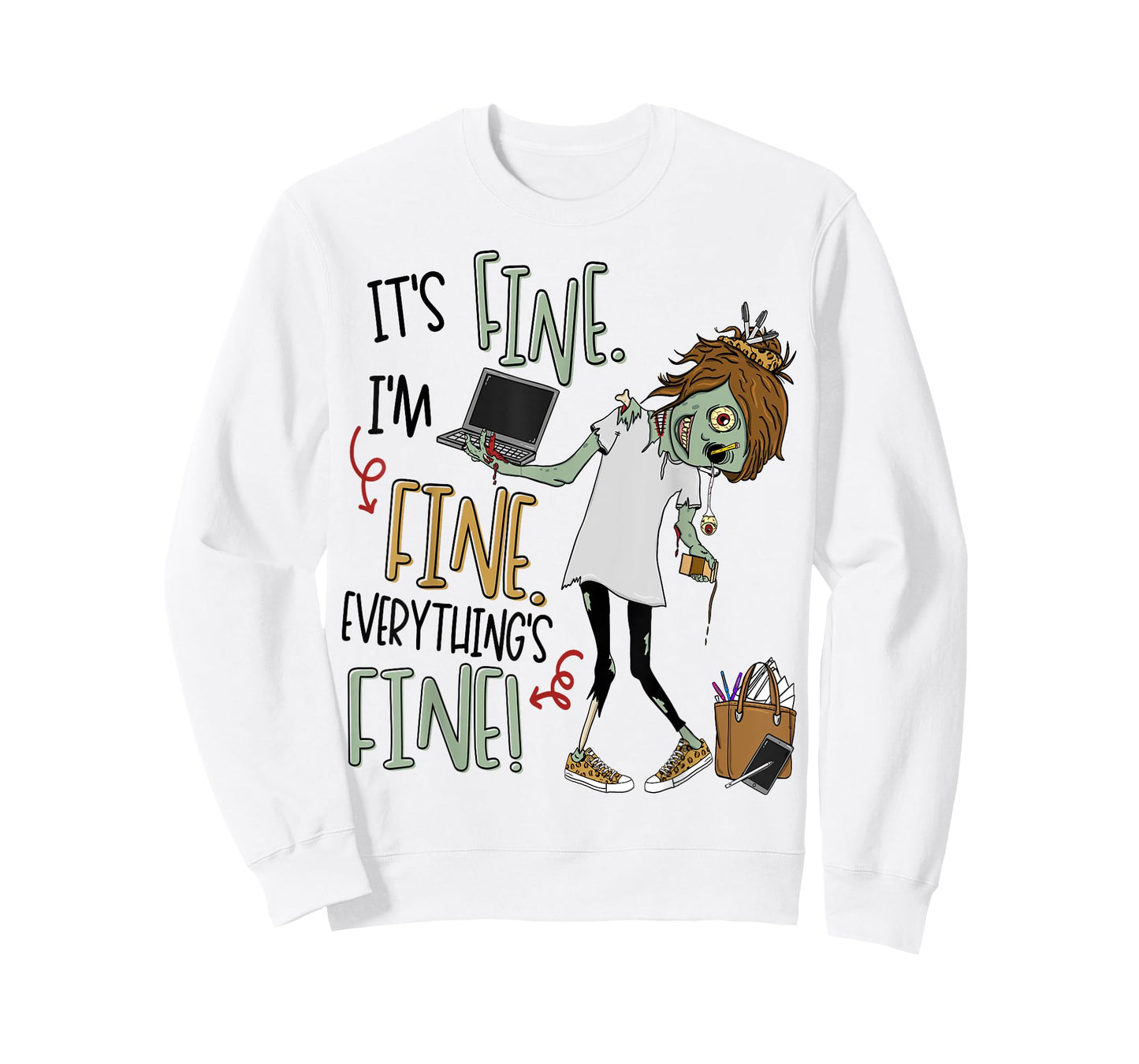 It's Fine, I'm Fine, Everything's Fine Zombie Teacher Life Men Women Kids T-Shirt