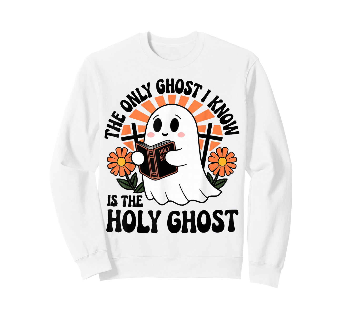 The Only Ghost I Know Is The Holy Ghost Halloween Boo Bible T-Shirt