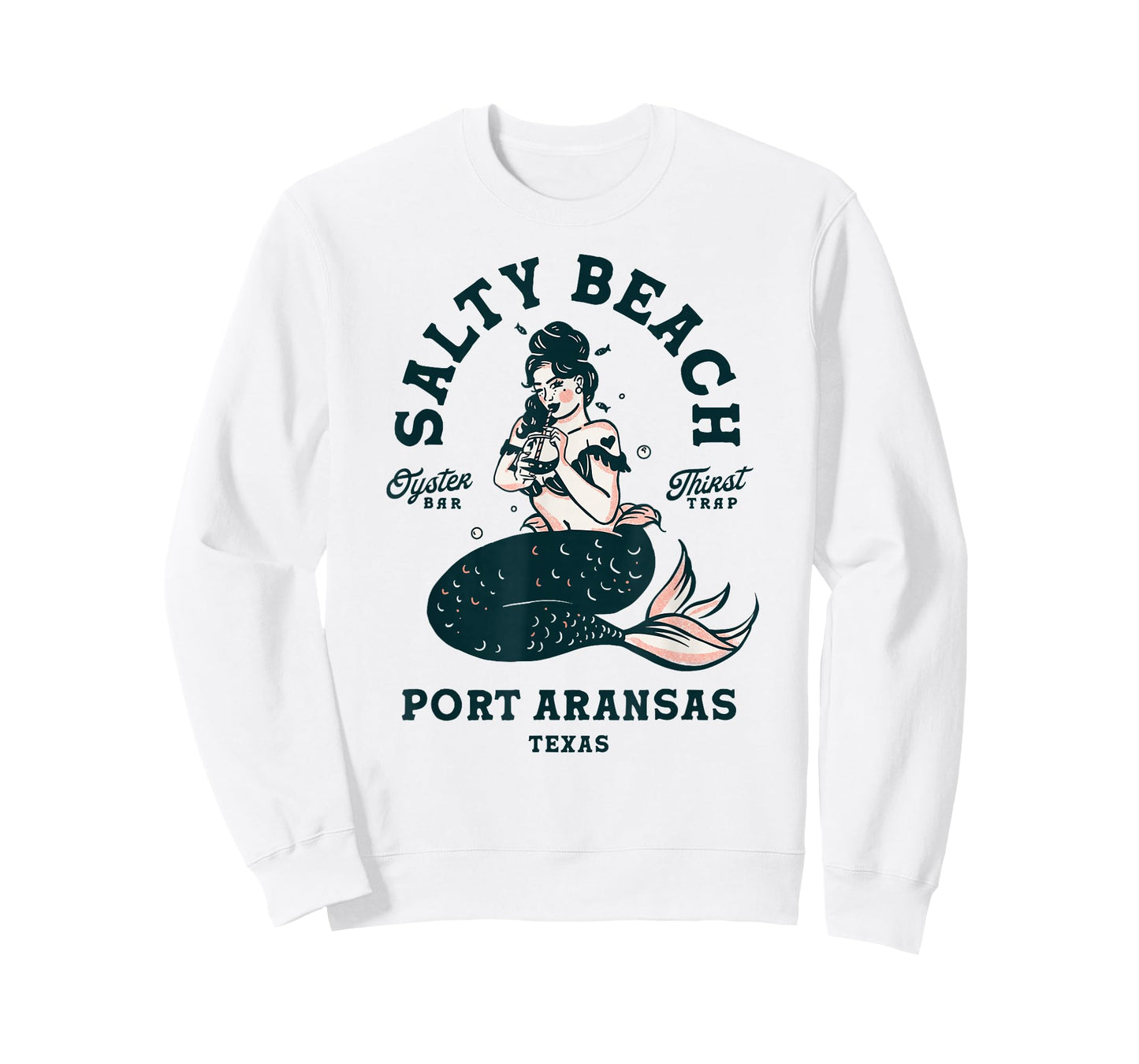 Salty Beach Port Aransas Texas Mermaid Shirt Dive Bar Oyster T-Shirt