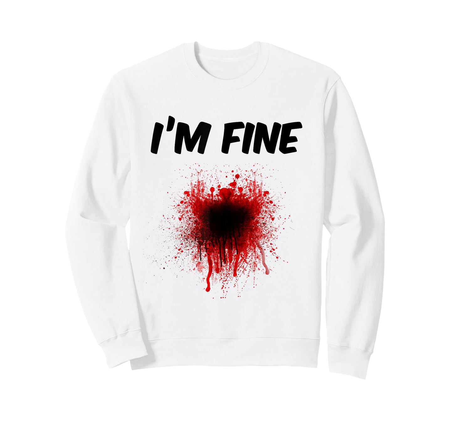 I'm Fine Bloody Shirt - Men | Women T shirt T-Shirt