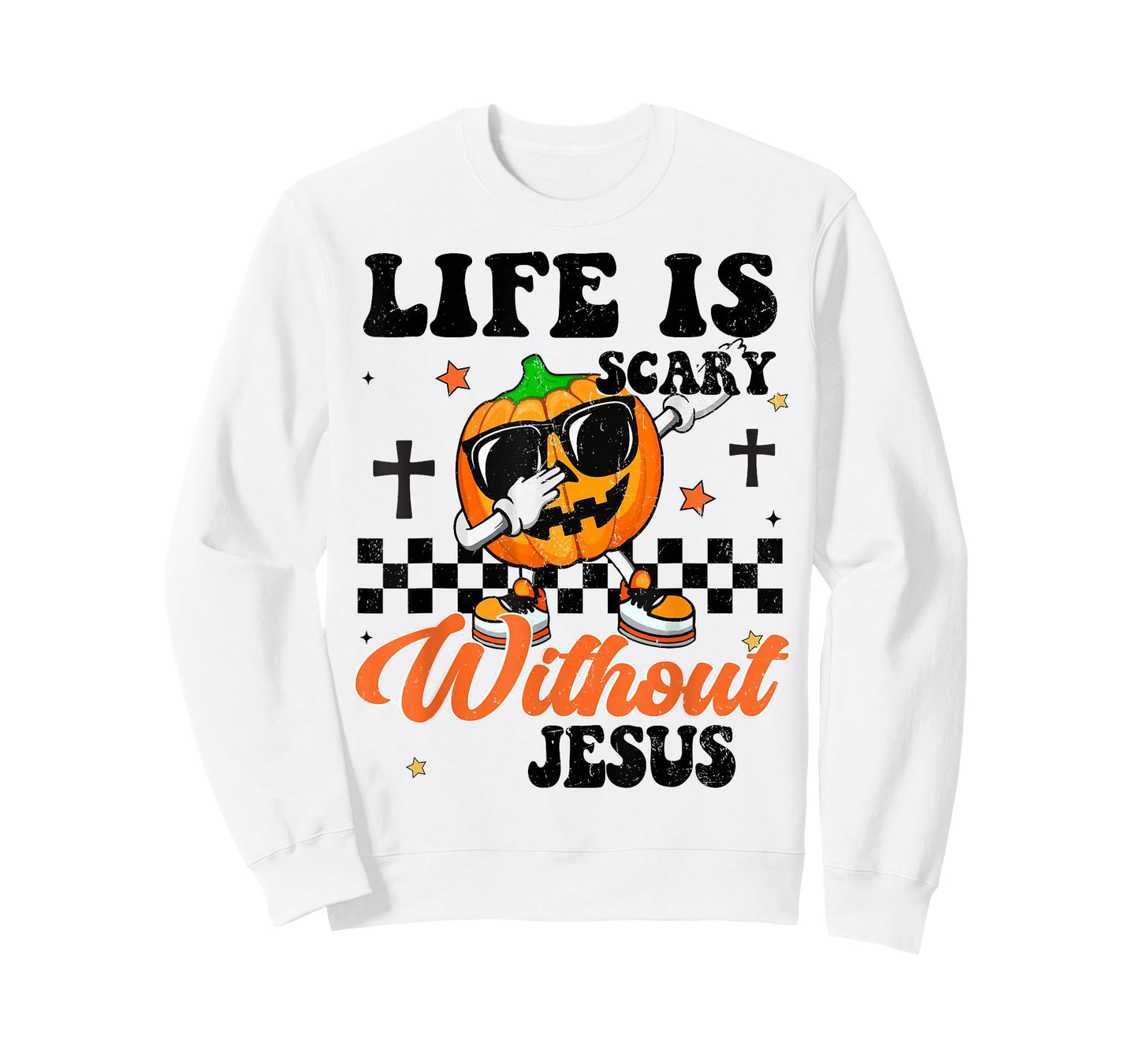 Boys Life Is Scary Without Jesus Thanksgiving Christian Gift T-Shirt