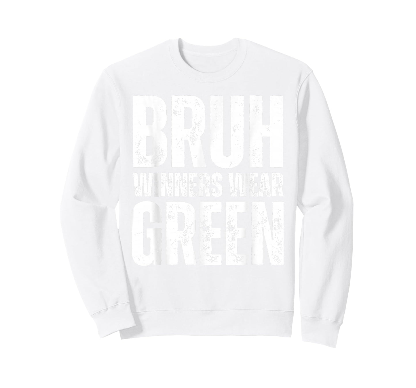Winners Wear Green Team Spirit Week Game Color Sports day T-Shirt