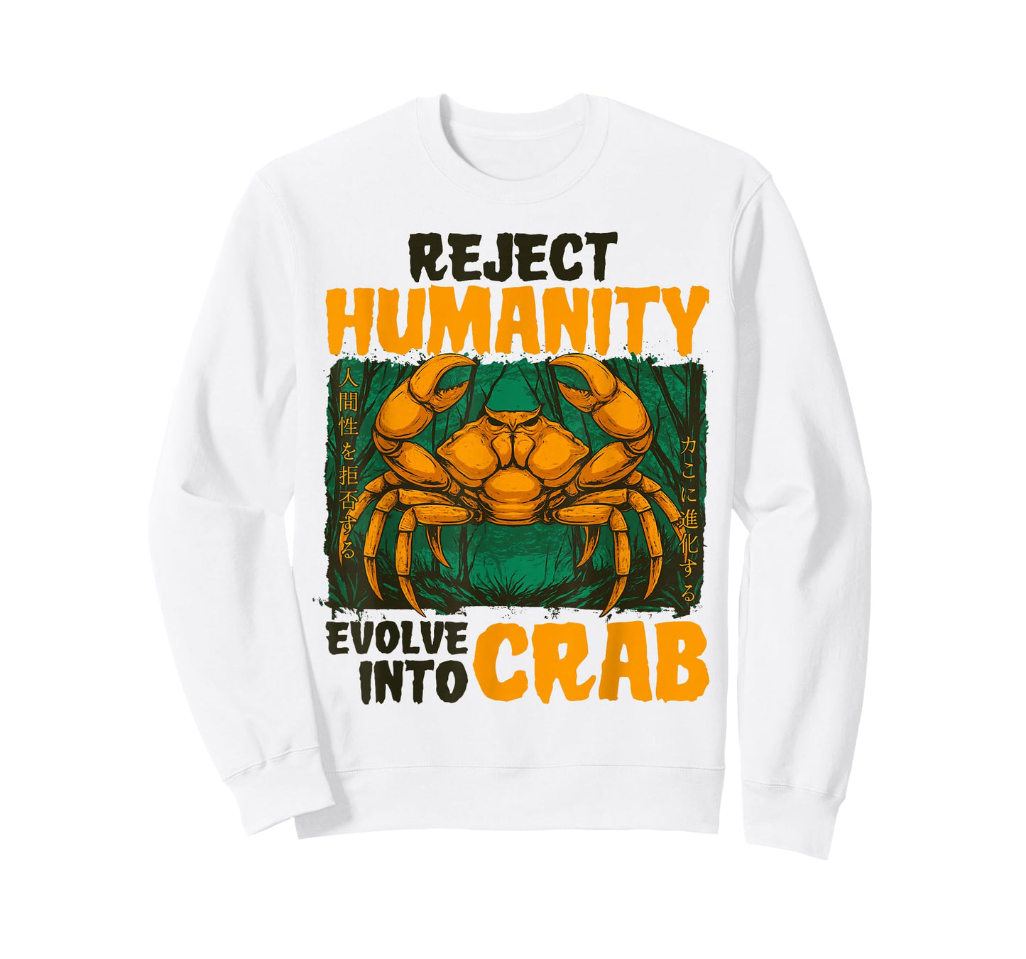 Reject Humanity Evolve Into Crab Funny Japanese Meme T-Shirt