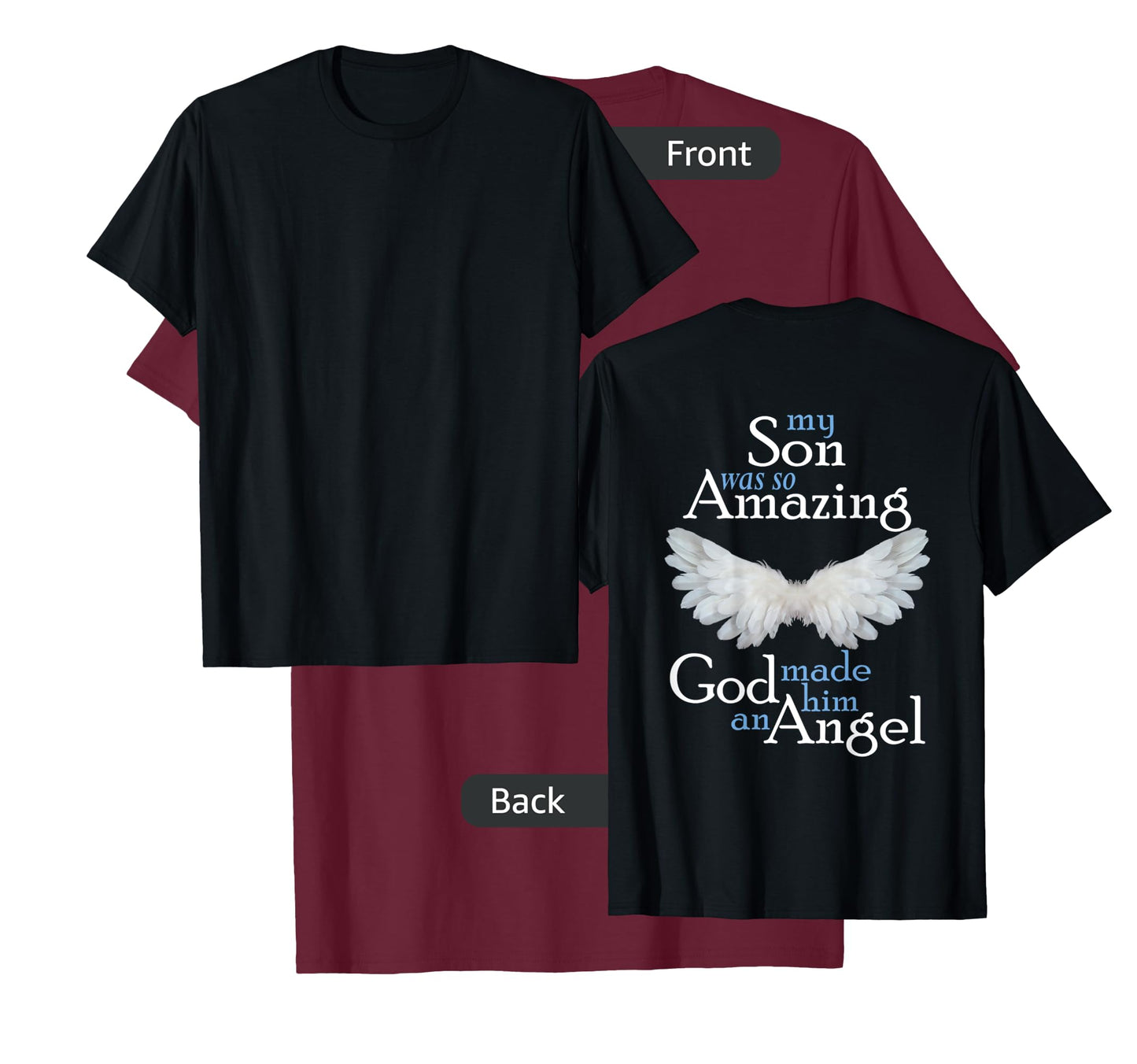 Son Guardian Angel Memorial Gift Amazing Angel Wings T-Shirt