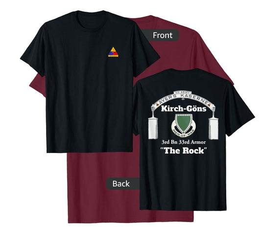 3rd AD front-Ayers Kaserne-3rd Bn 33rd Armor design on back T-Shirt