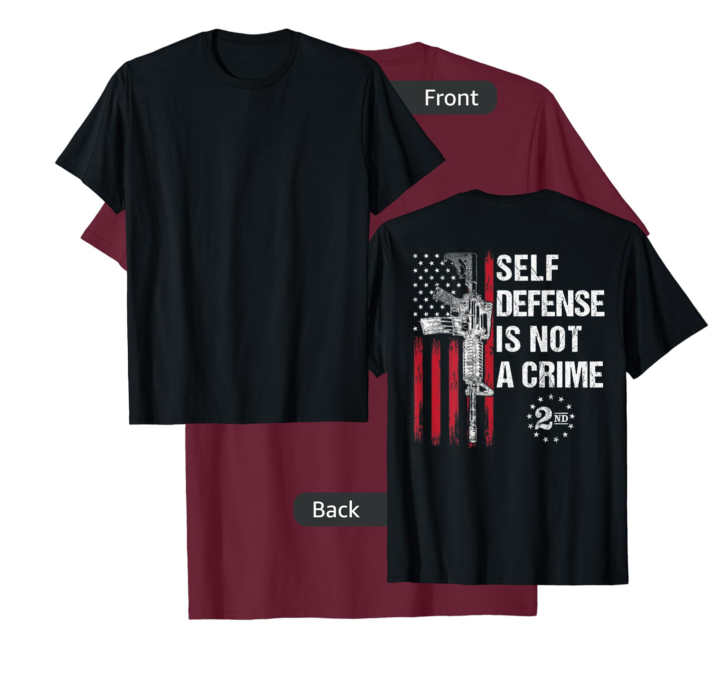 Self defense is Not a Crime Gun Rights AR-15 American Flag Women Men T-Shirt