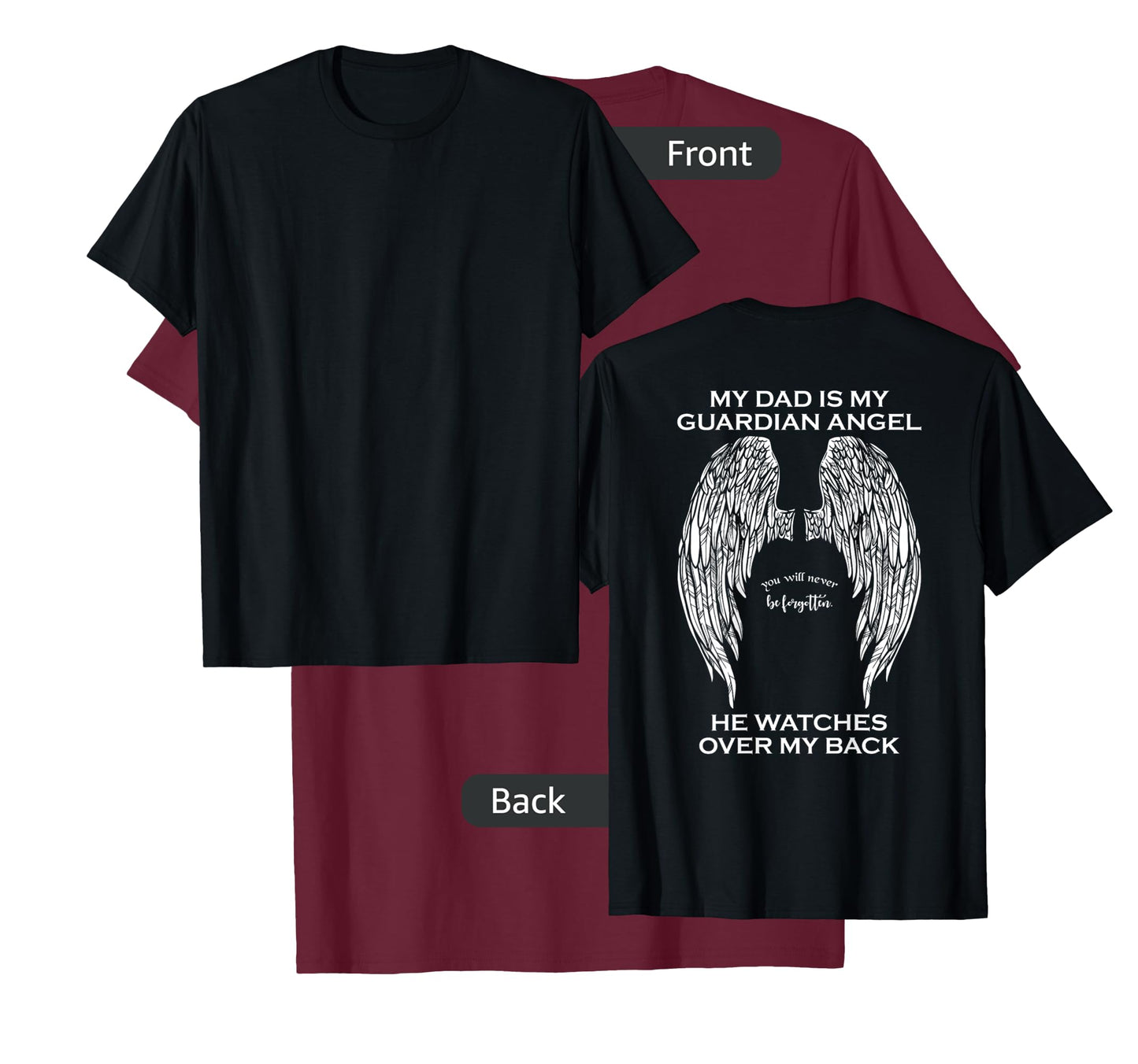 My Dad is My Guardian Angel T-Shirt