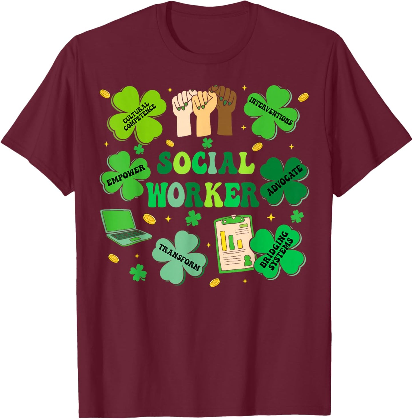 Social Worker Shamrock St Patricks Day Social Work T-Shirt - T-Shirt | Maroon