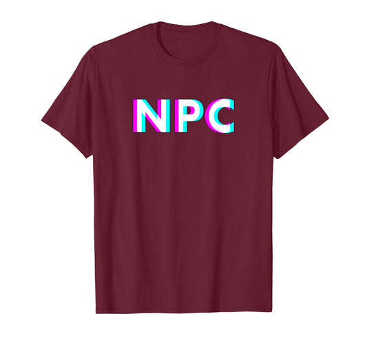 NPC Meme - Non Player Character T-Shirt