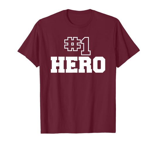 Number One Hero #1 Volunteer First Responder T-Shirt