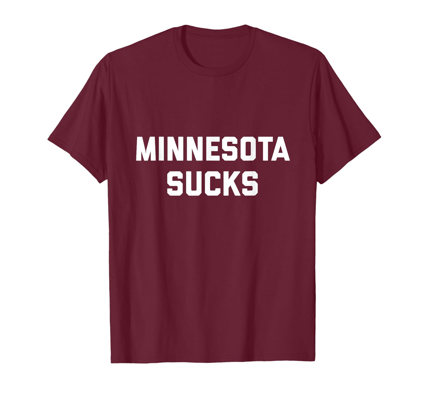 Minnesota Sucks T-Shirt