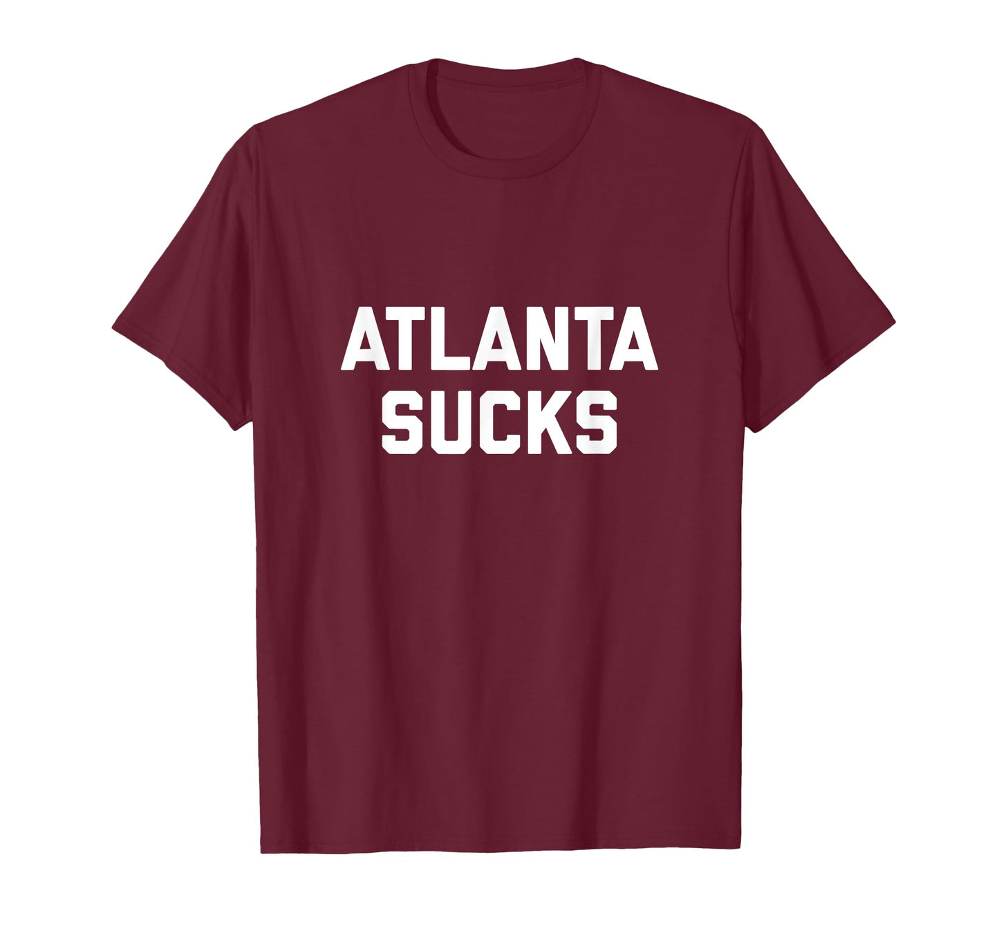 Atlanta Sucks T-Shirt