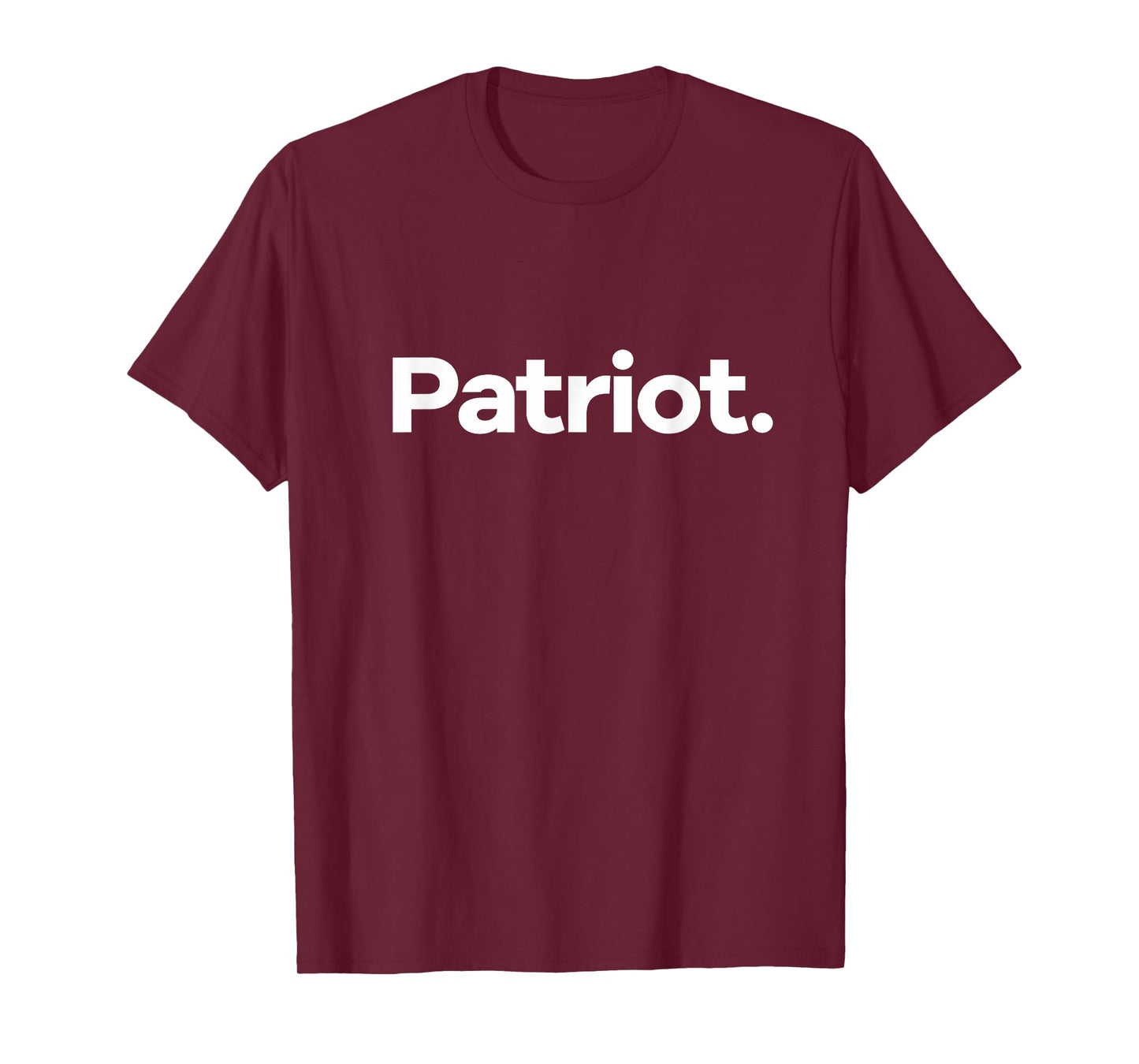 That Says Patriot T-Shirt