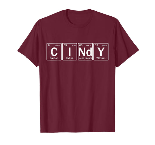 Cindy Name Personalized in Periodic Table Elements T-Shirt