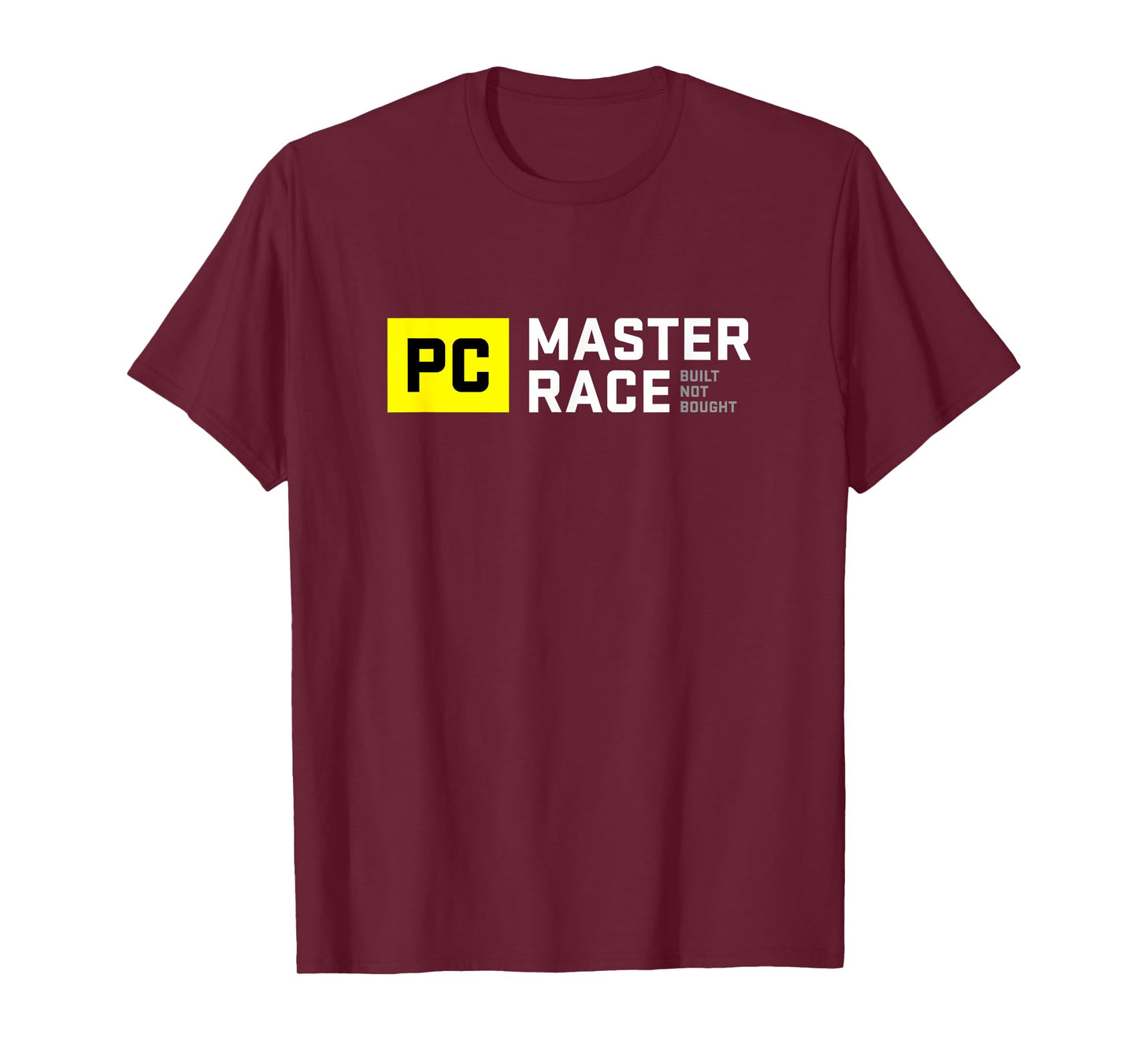PC Master Race Built Not Bought Glorious Shirt