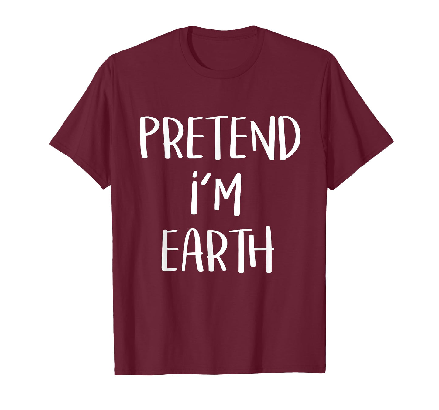 Pretend I'm Earth Element Costume Funny Halloween Party T-Shirt
