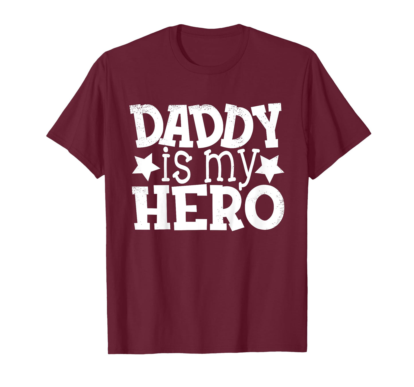 Dad Daddy Hero Saying Shirts for Kids, Daughter and Son T-Shirt