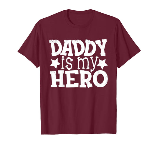 Dad Daddy Hero Saying Shirts for Kids, Daughter and Son T-Shirt