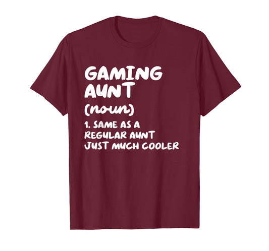 Gaming Aunt Definition Funny Gamer T-Shirt