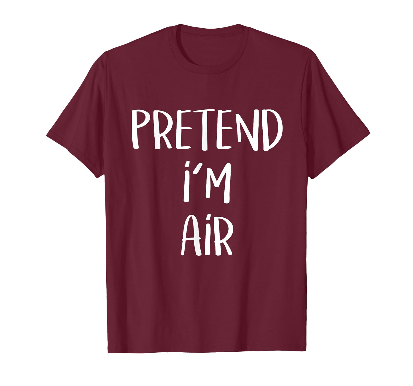 Pretend I'm Air Element Costume Party Funny Halloween Air T-Shirt