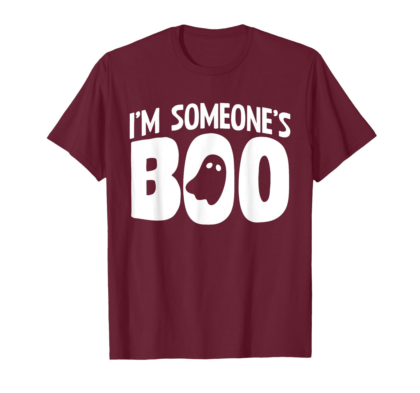 I'm Someone's Boo - Funny Halloween Ghost Gift T-Shirt