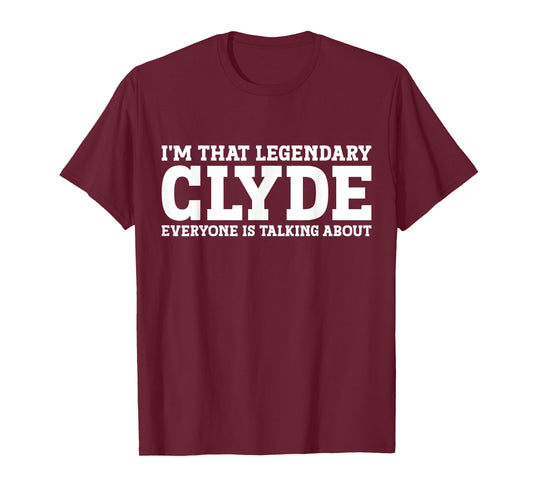 Clyde Personal Name Funny Clyde T-Shirt