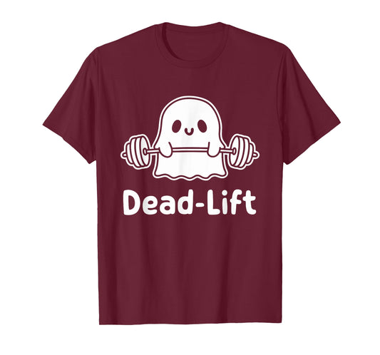 Dead Lift Funny Ghost Gymer Halloween Weight Lifting Workout T-Shirt