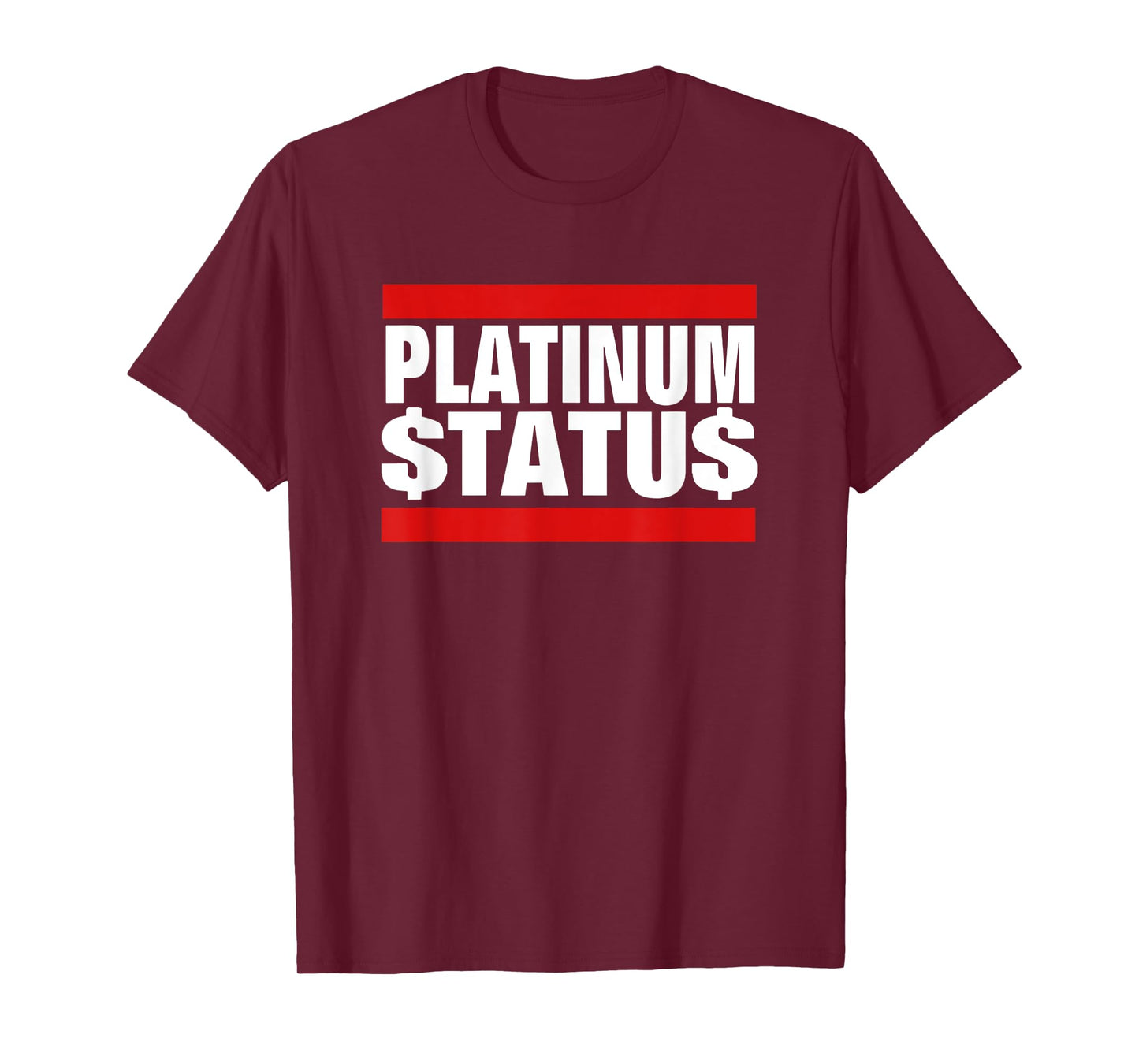 Platinum Status Cash T-Shirt
