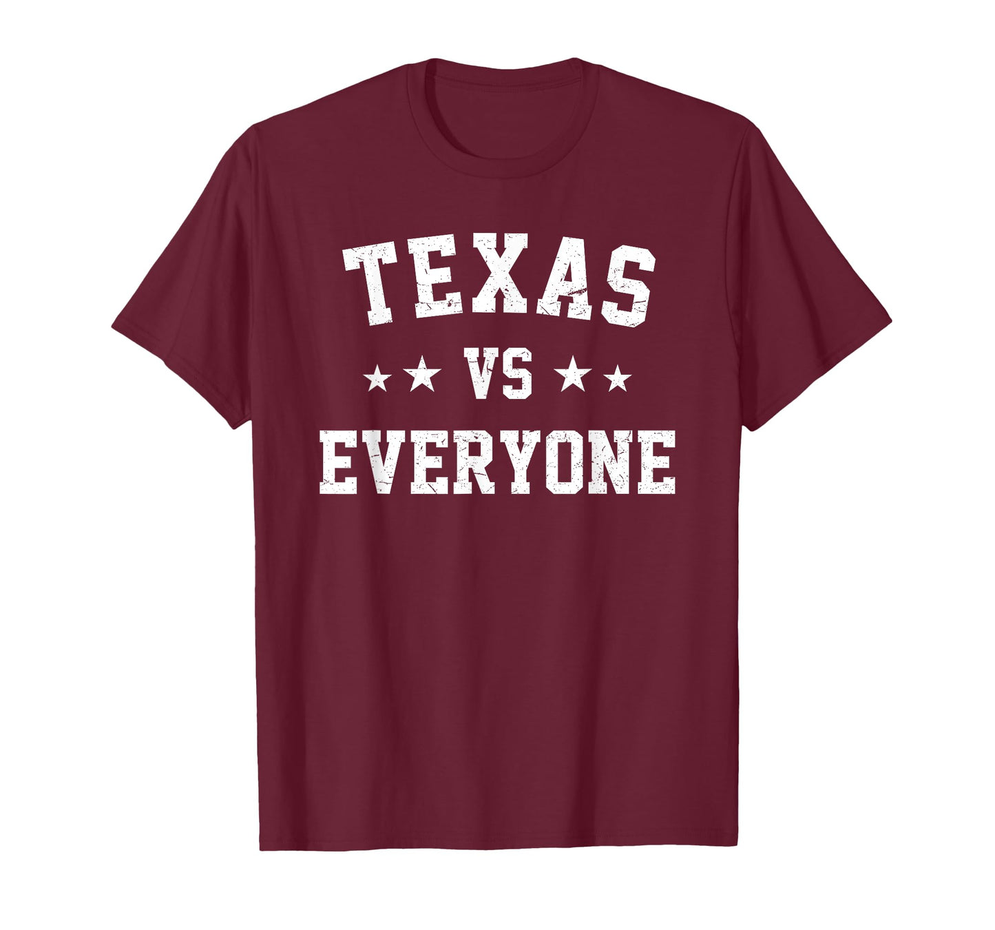 Texas VS Everyone | Season Trend T-Shirt T-Shirt