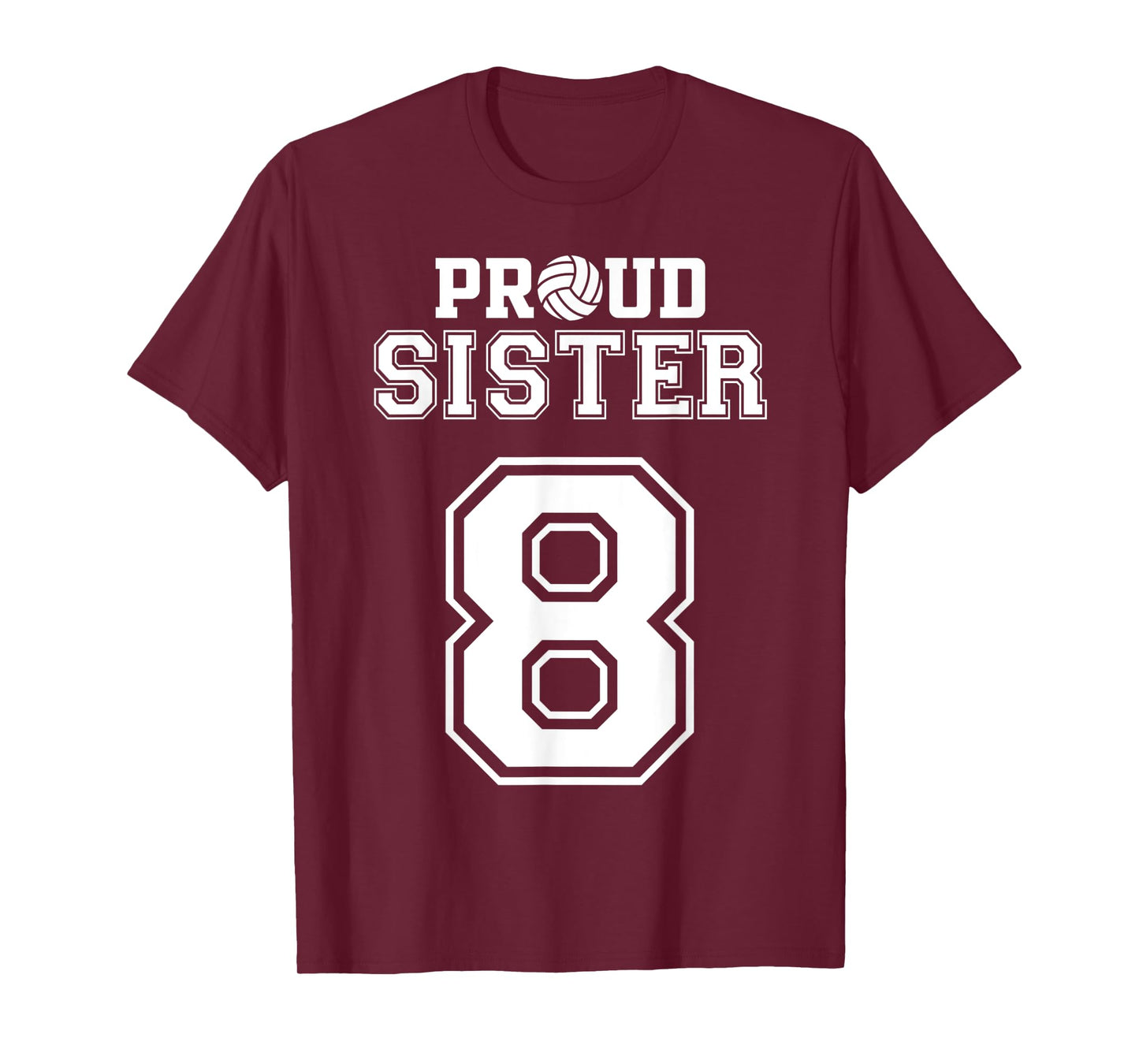 Custom Proud Volleyball Sister Number 8 Personalized Women T-Shirt
