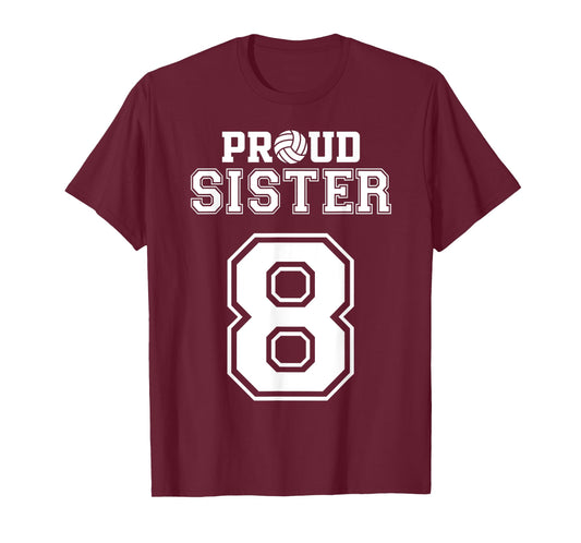 Custom Proud Volleyball Sister Number 8 Personalized Women T-Shirt