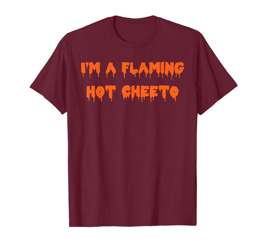 Happy Halloween I’m a Flaming Hot Cheeto Spooky Costume T-Shirt