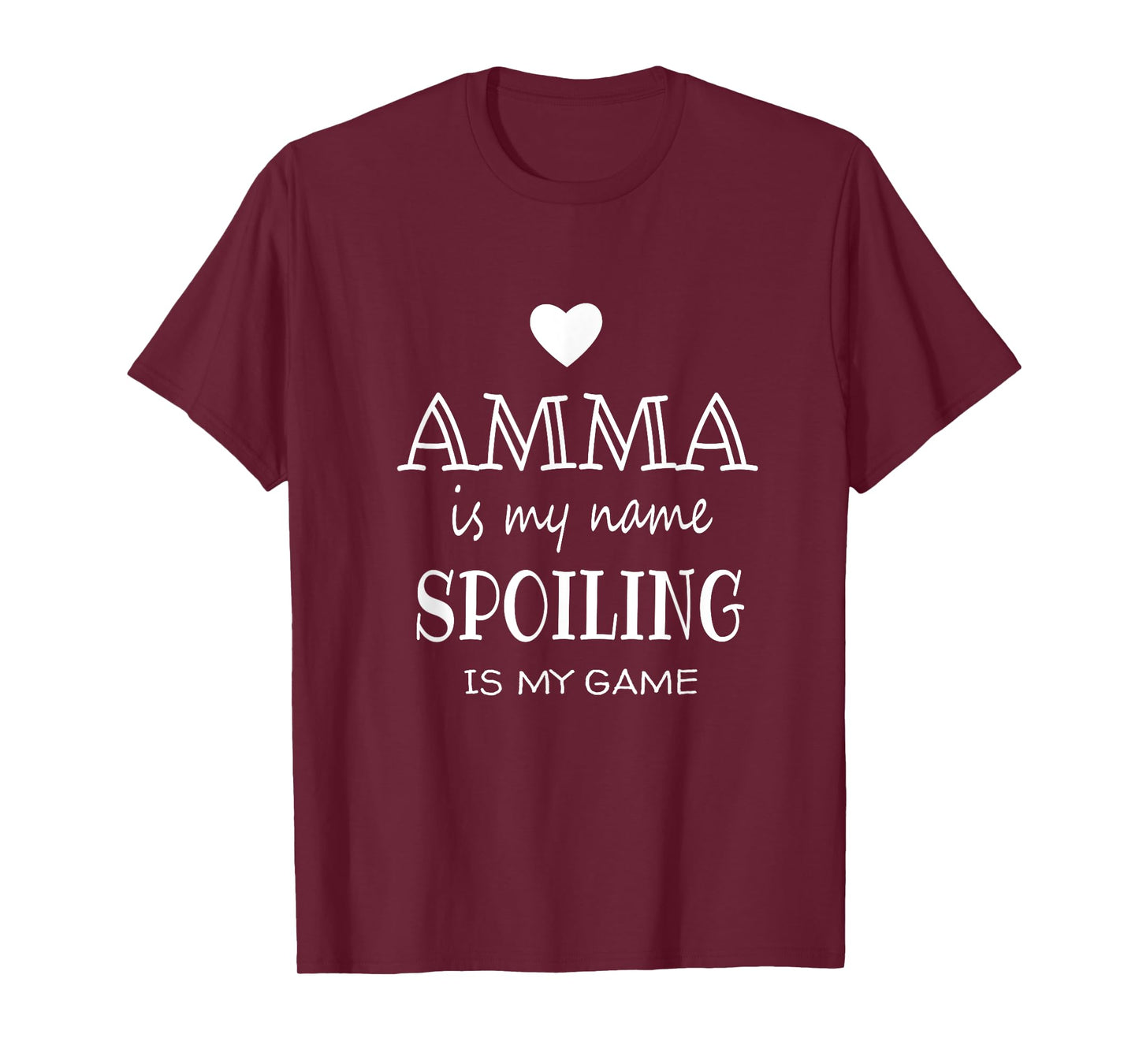 Amma Is My Name Funny Amma Shirt Gifts for Amma Grandma T-Shirt