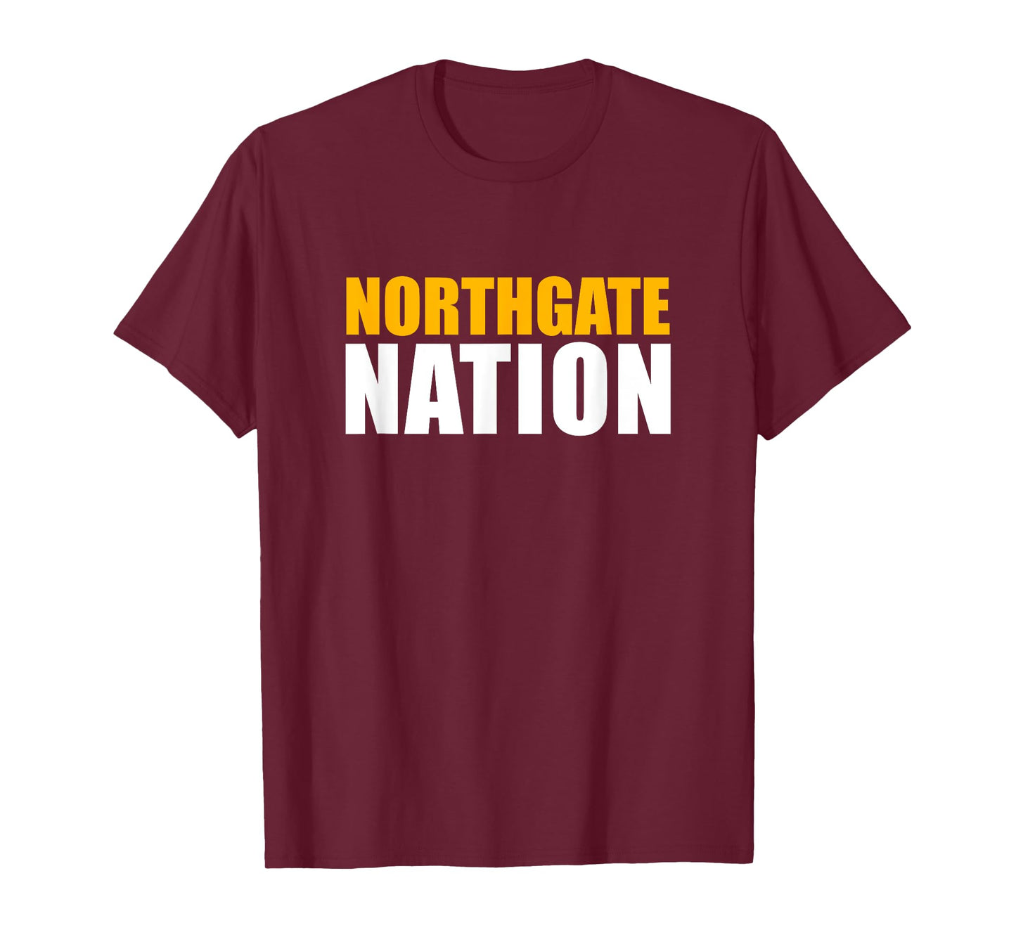 Northgate High School Nation T-Shirt