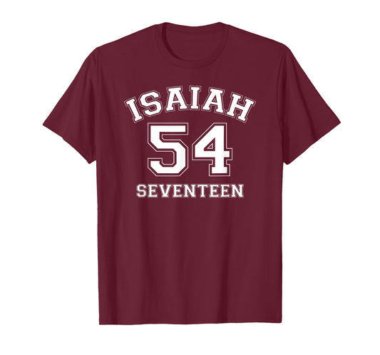 Isaiah 54:17 No Weapon Formed Against You bible verse logo T-Shirt
