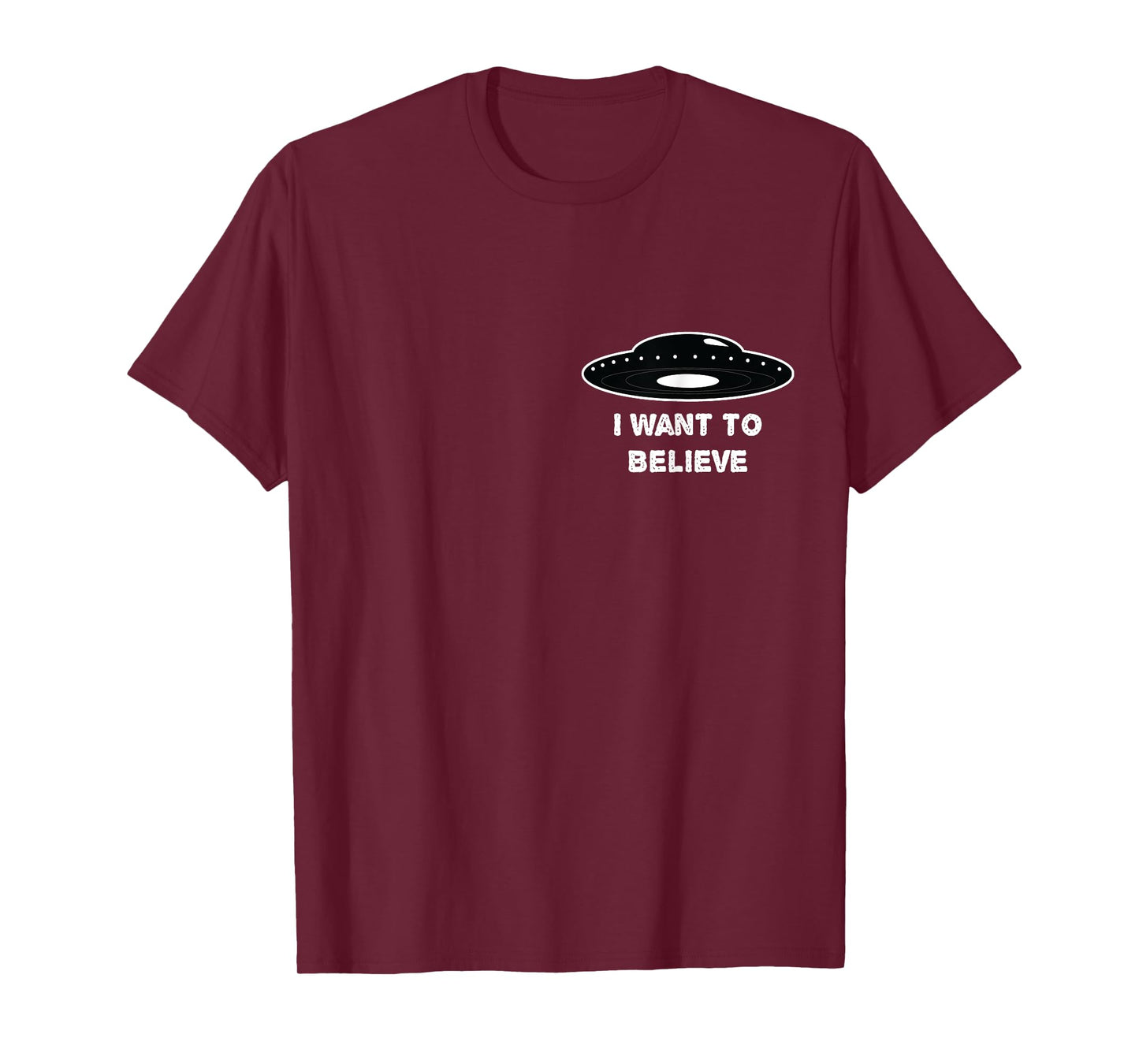 I Want to Believe UFO Alien T Shirt for Men Women Kids T-Shirt