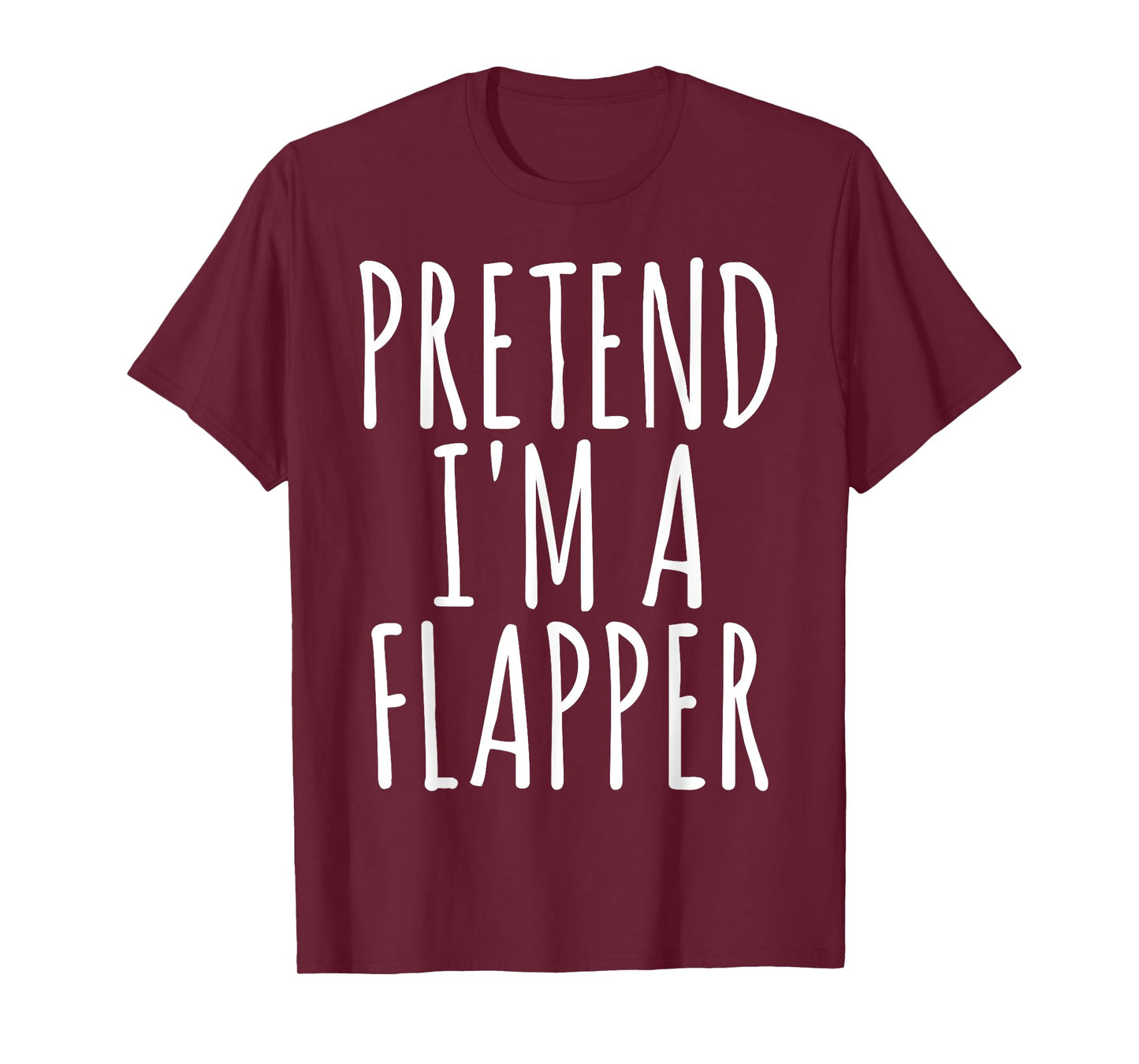 Lazy Easy Funny Halloween Costume Pretend I'm A Flapper T-Shirt Small