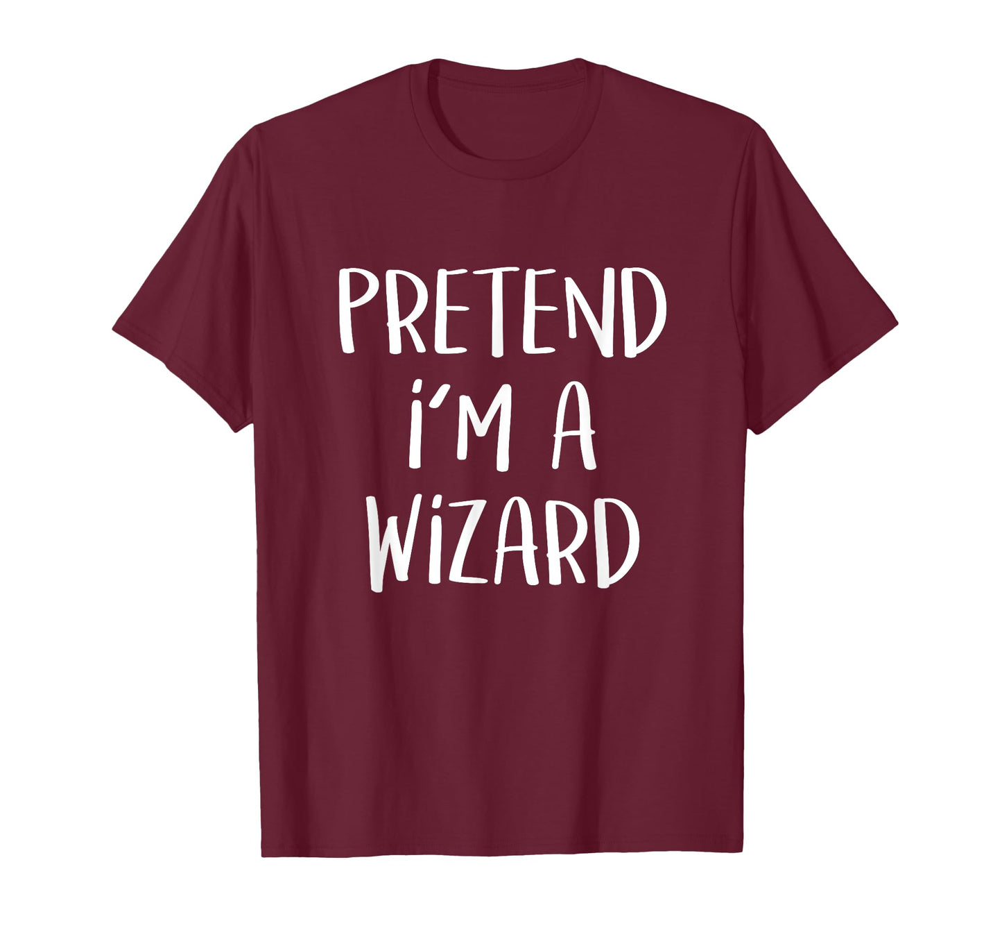 Pretend I'm A Wizard Costume Funny Magic Halloween Party T-Shirt
