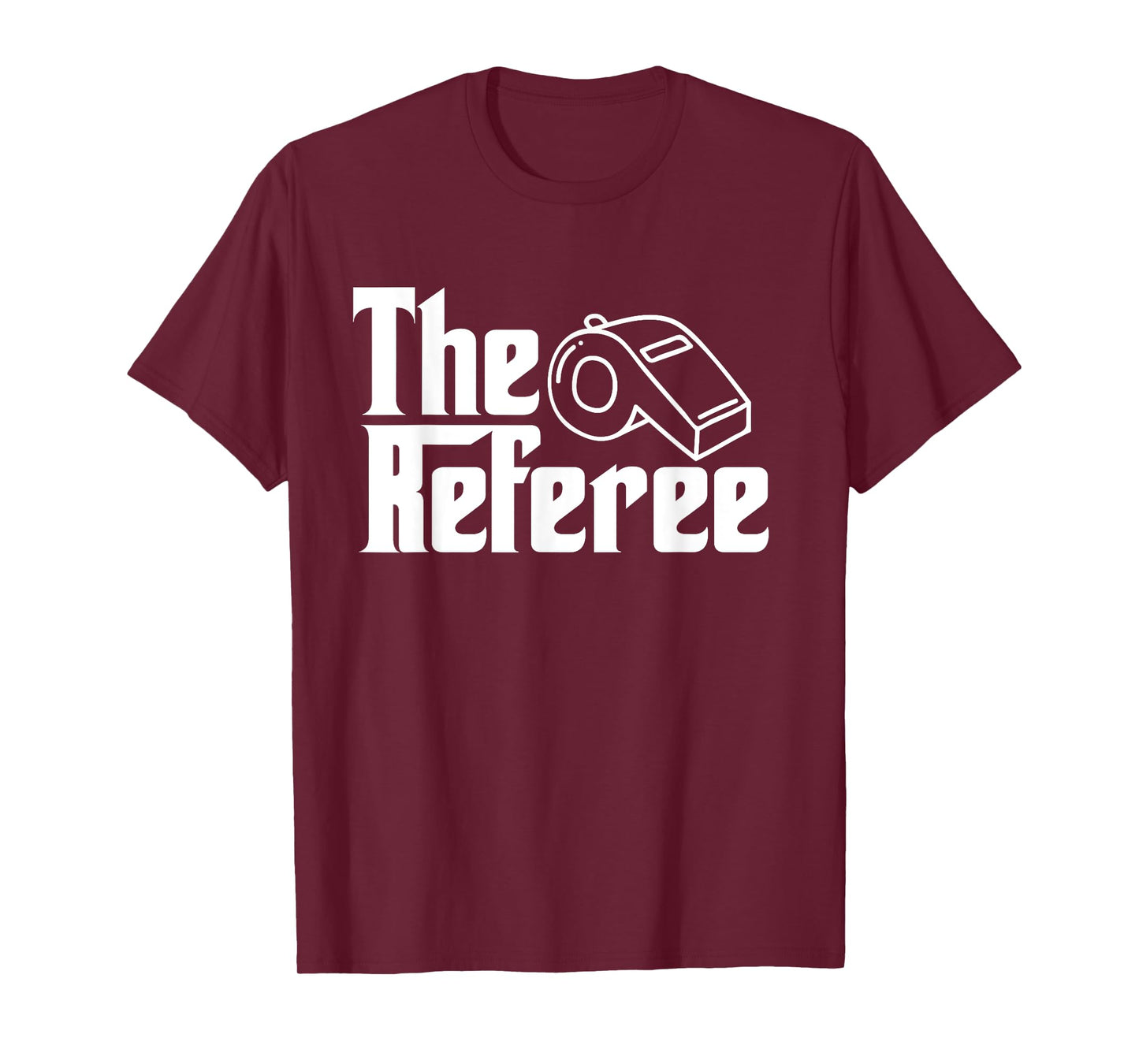 The Referee Funny Sports Quote T-Shirt