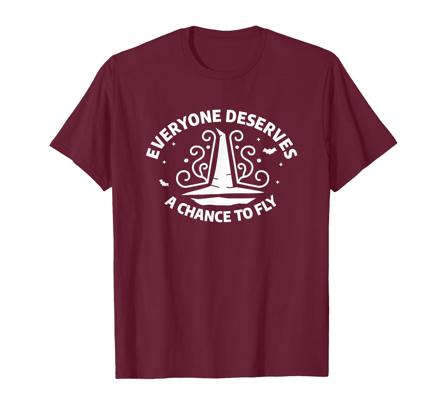 Everyone Deserves A Chance To Fly Witch Witchcraft Halloween T-Shirt