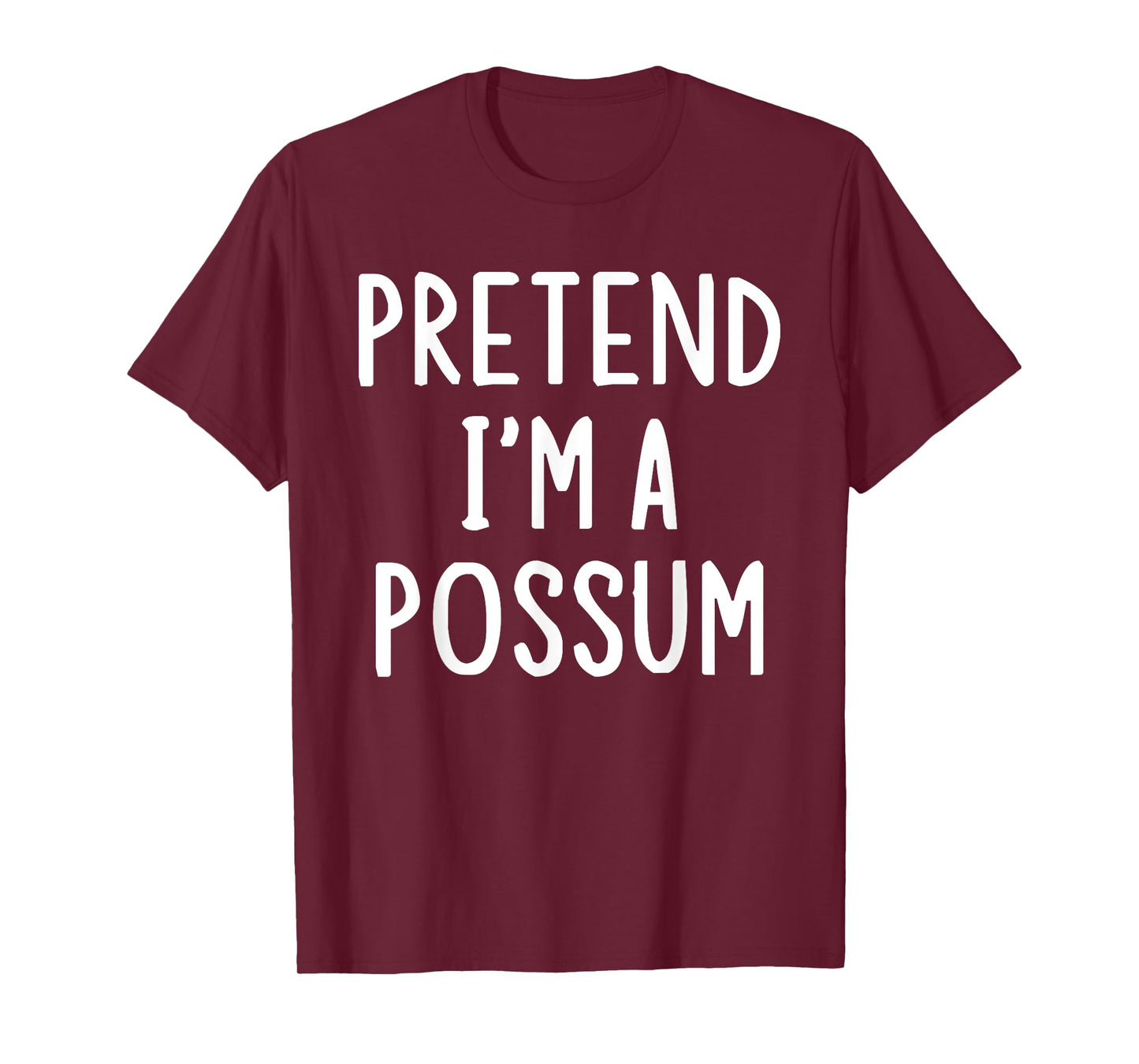 Pretend I'm A Possum Lazy Easy Halloween Matching Costume T-Shirt