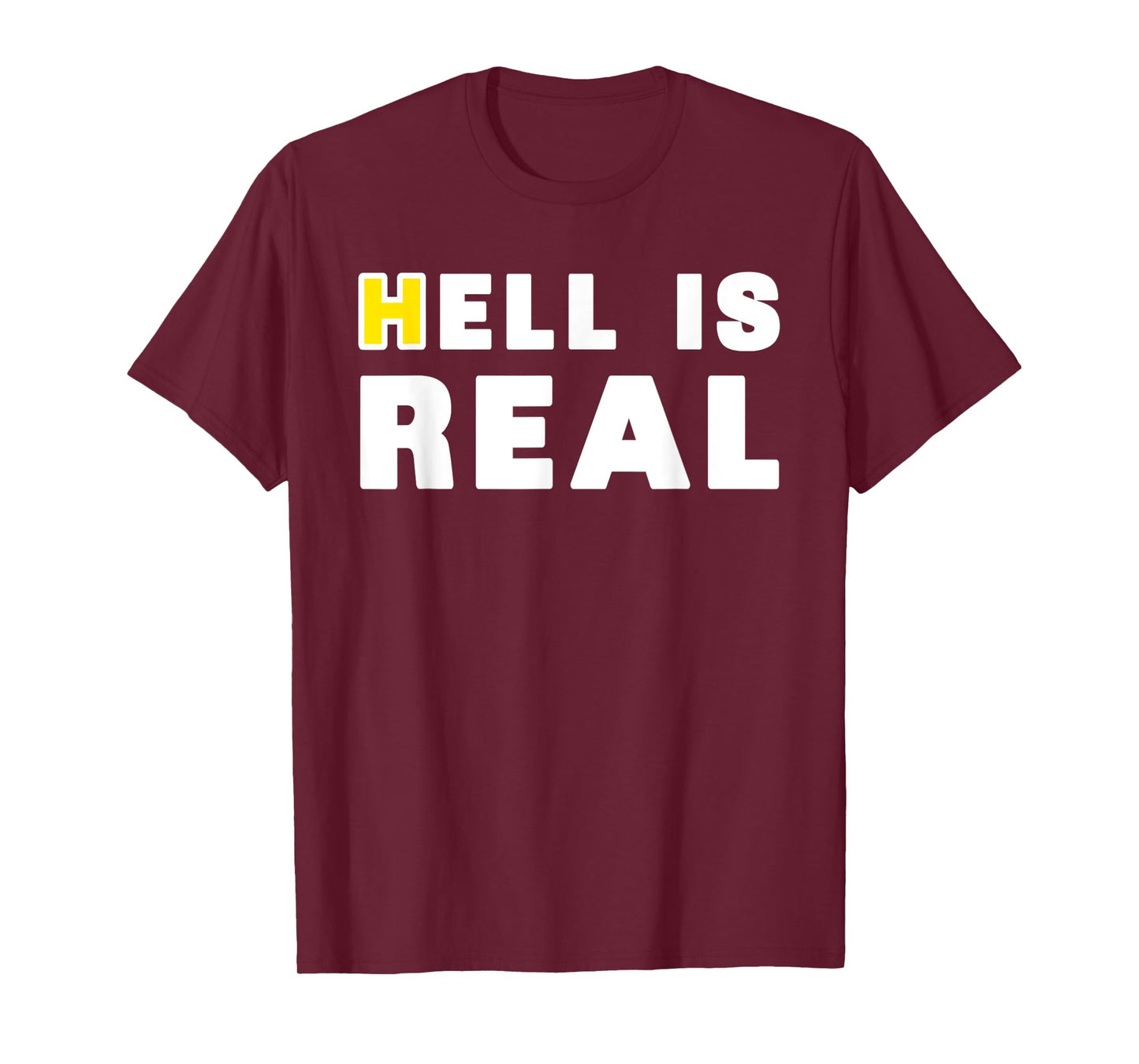Hell is Real Billboard Columbus & Cincinnati Ohio Soccer T-Shirt