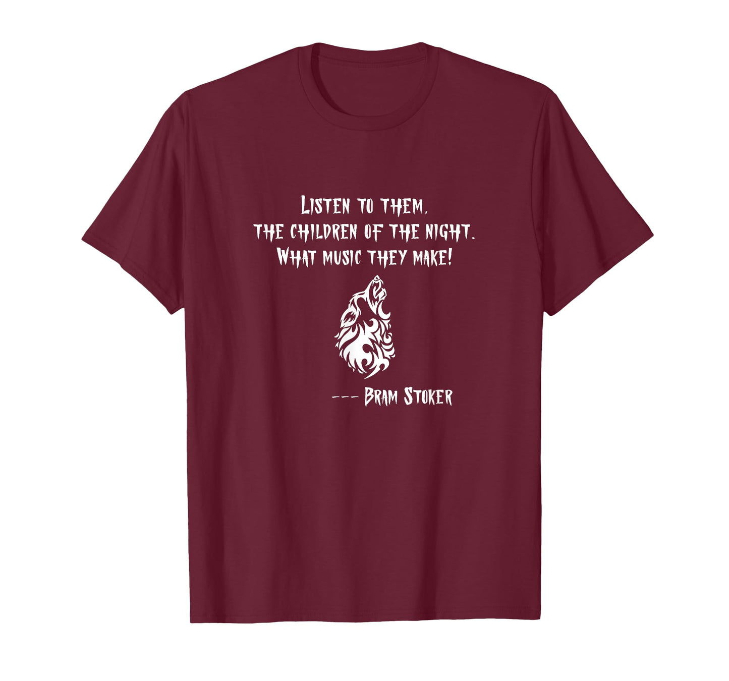 Children of the Night. Howling Wolf. Bram Stoker Dracula T-Shirt