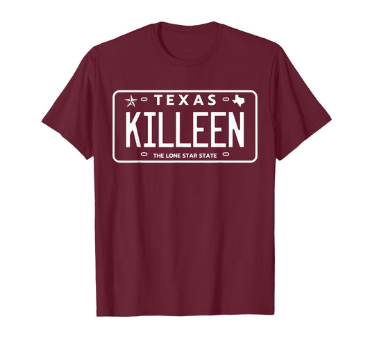 Killeen Texas License Plate Aesthetic of Killeen T-Shirt