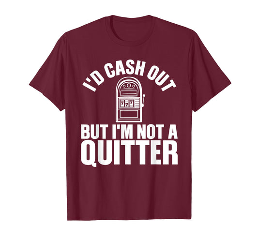 Funny Casino Designs For Men Women Gambling Game Players T-Shirt