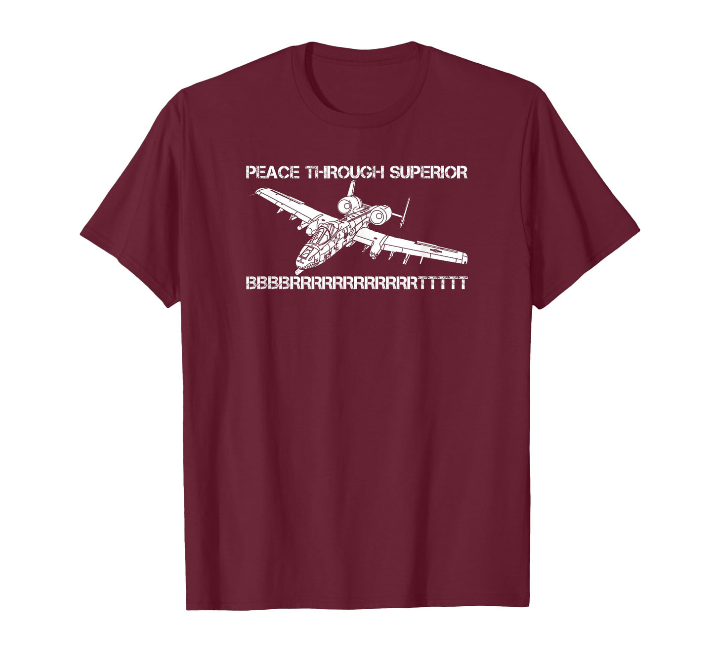 A-10 Warthog Thunderbolt Plane Meme BBBRRRTTT Funny Joke T-Shirt